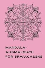 Mandala-Ausmalbuch für Erwachsene