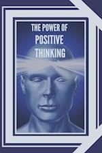 The Power of Positive Thinking