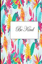 Be Kind