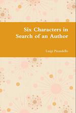 Six Characters in Search of an Author 