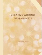 Creative Writing Workbook 3