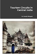 Tourism Circuits in Central India 