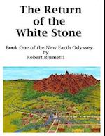 Return of the White Stone