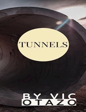 Tunnels