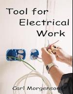 Tool for Electrical Work