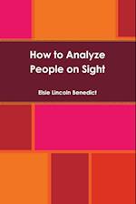 How to Analyze People on Sight 