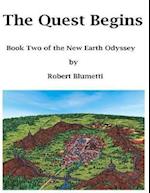 Quest Begins Book Two of the New Earth Odyssey