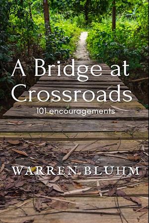 A Bridge at Crossroads