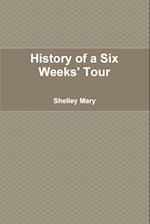 History of a Six Weeks' Tour 