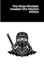 The Ninja Mindset