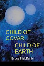 Child of Covar Child of Earth 