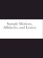 Sample Motions, Affidavits, and Letters 