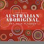 Australian Aboriginal - Any Year Planner 
