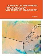 JOURNAL OF ANESTHESIA PHARMACOLOGY   VOL 25 ISSUE 1 MARCH 2021   DI PRESS
