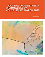 JOURNAL OF ANESTHESIA PHARMACOLOGY   VOL 25 ISSUE 1 MARCH 2021   DI PRESS