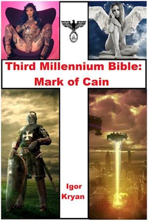 Third Millennium Bible: Mark of Cain