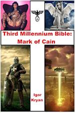 Third Millennium Bible: Mark of Cain