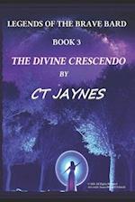 The Divine Crescendo