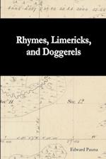 Rhymes, Limericks, and Doggerels 