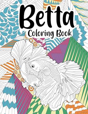 Betta Coloring Book (Fish Coloring Book)