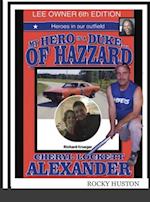 MY HERO IS A DUKE...OF HAZZARD LEE OWNERS 6th EDITION 