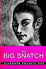 Lady from L.U.S.T. #10 - The Big Snatch 