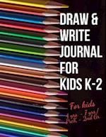 Draw & Write Journal for Kids K-2