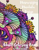 Adult Coloring Book - Mesmerizing Mandala Design: Adult Coloring Books for Stress Relief and Relaxation | Mindfulness Mandala Meditation Coloring Book