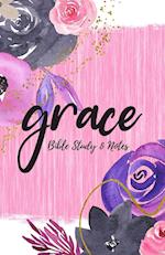 Grace - Bible Study & Sermon Notes 