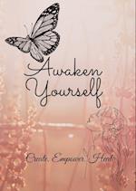 Awaken Yourself Journal 