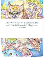 The World's Most Expensive Arts and Crafts Illustrated Magazine Issue #1 