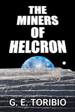 The Miners of Helcron 