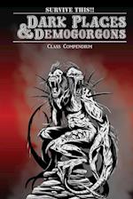 Dark Places & Demogorgons Class Compendium 