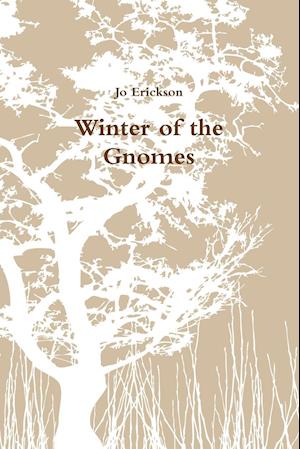 Winter of the Gnomes