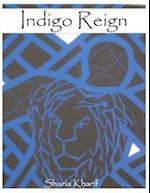 Indigo Reign