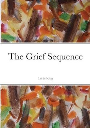 The Grief Sequence