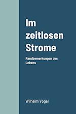 Im zeitlosen Strome