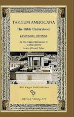 Targum Americana The Bible Understood - Vayikra / Leviticus