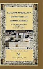 Targum Americana  The Bible Understood   BeMidbar -  Numbers