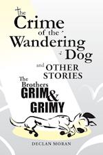 The Crime of the Wandering Dog and Other Stories 