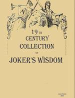 19th century collection of joker's wisdom 