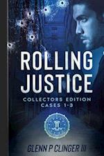 Rolling Justice Cases 1-3 