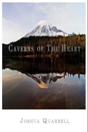 Caverns of The Heart