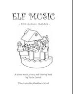 Elf Music for Small Hands