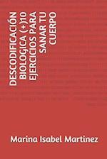 Descodificación Biologica (+)10 Ejercicios Para Sanar Tu Cuerpo