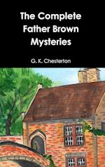 The Complete Father Brown Mysteries 