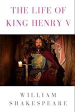 The life of King Henry V 