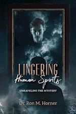 Lingering Human Spirits 