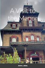 A Visit to the Manor 