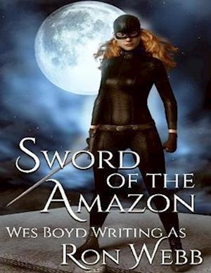 Sword of the Amazon